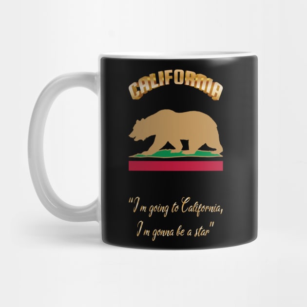 Bear Flag, Flag of California, Grizzly bear, “I’m going to California, I’m gonna be a star.” by egygraphics